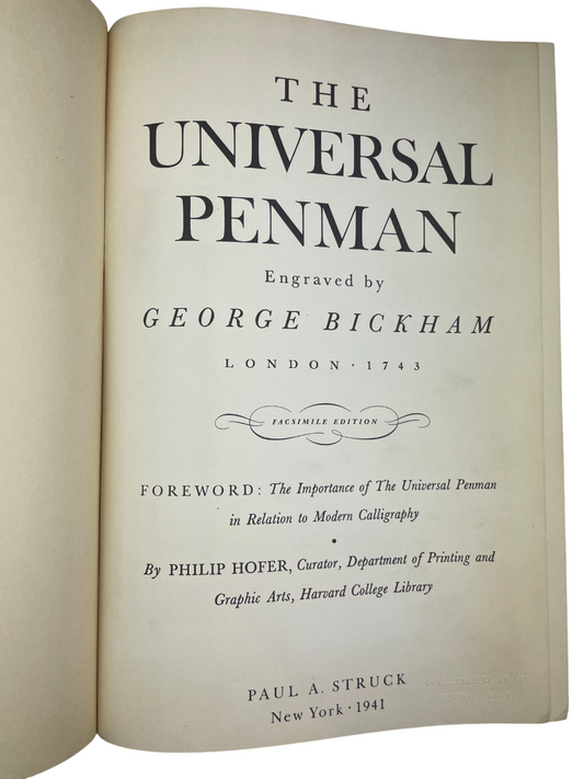 blue cloth book titled The Universal Penman 1941 limited edition no. 609 of 1000 Paul A. Struck fine facsimile of George Bickham’s 18th century calligraphy and engraving masterpiece English penmanship typography history ornamental lettering rare fine press book art of handwriting engraved specimens by master writing teachers London 1733–1741 collected plates calligraphic design historic script typography study limited printing Royal College of Art bookplate provenance rare British art book engraving