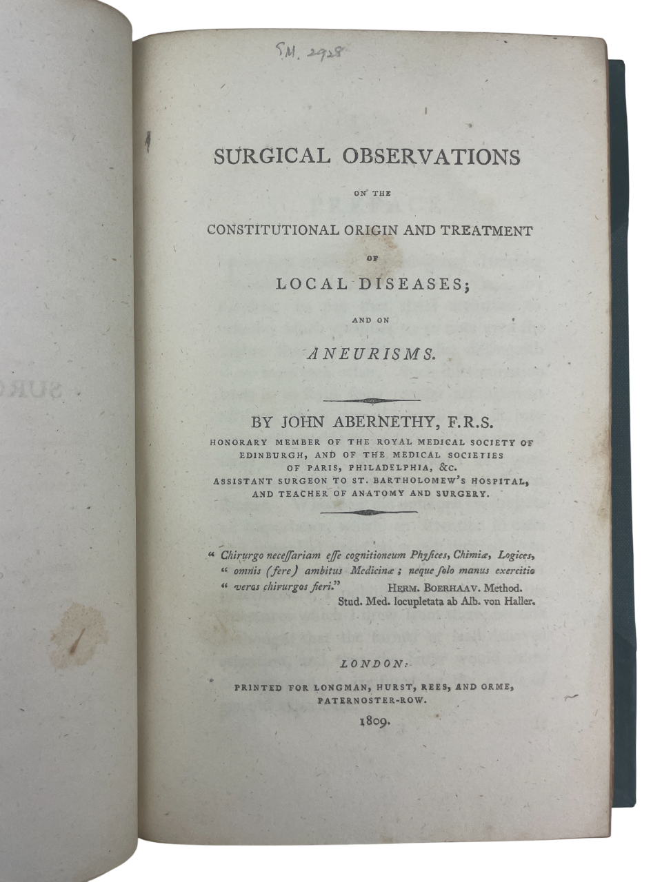 John Abernethy 1809 Surgical Observations rare antique medical book early surgery text arterial ligation aneurism treatment constitutional disease theory St Bartholomew’s Hospital surgeon John Hunter student historic surgical treatise Longman London 19th century medical history collectible original edition influential surgical work rare book dealer UK