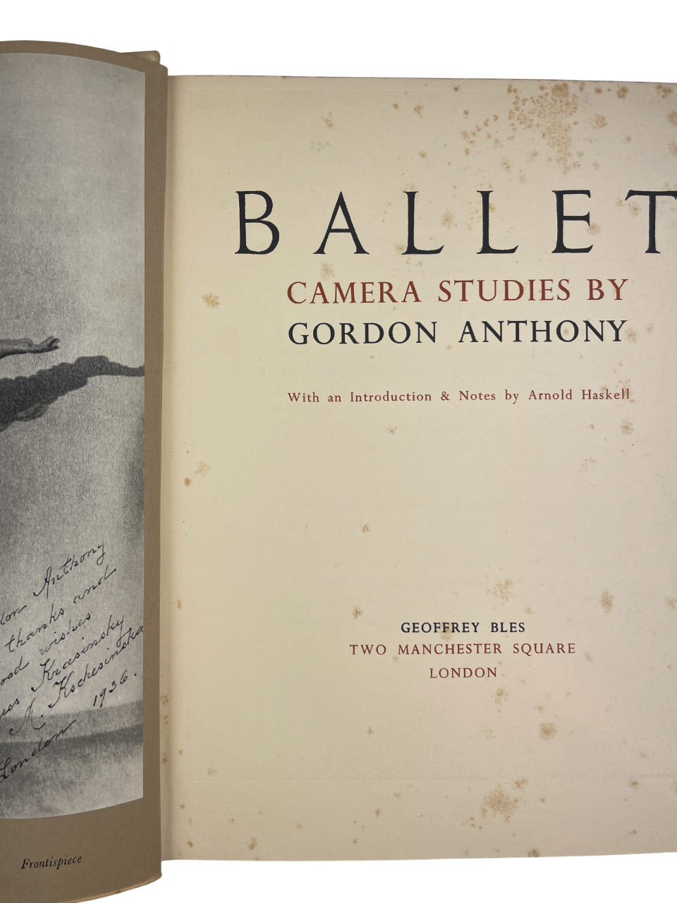  Rare first edition Ballet Camera Studies (1937) by Gordon Anthony, published by Geoffrey Bles, London. This landmark ballet photography book features 51 portraits of pre-war ballet stars including Margot Fonteyn, Frederick Ashton, Leonide Massine, and Alicia Markova. Captures the artistry of British ballet and De Basil Ballet, René Blum’s Company, Ballet Jooss, Vic-Wells Ballet. Gordon Anthony’s pioneering photographic work, held in the V&A and National Portrait Gallery, established the global reputation o