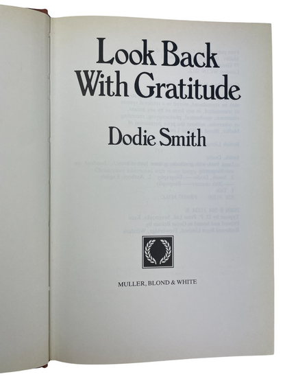 Dodie Smith Look Back With Love 1974 Look Back With Mixed Feelings 1978 Look Back With Astonishment 1979 Look Back With Gratitude 1985 complete set first editions signed autobiography memoirs British author I Capture the Castle Hundred and One Dalmatians literary self-portrait 20th century London New York Hollywood theatre writing playwright novelist rare collectible books vintage Dodie Smith memoirs four-volume set rare first edition British literature author biography Dodie Smith literary history classic 