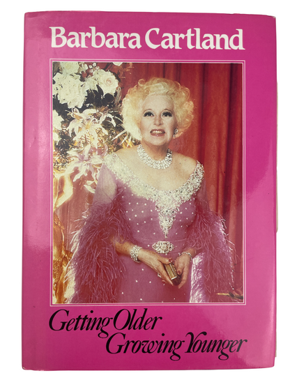 Getting Older, Growing Younger 1984 Barbara Cartland signed first edition hardcover Sidgwick and Jackson London personal letter included Dame Commander Order of the British Empire DBE autobiography vitality beauty self-discipline graceful aging longevity health romance author prolific 20th century British literature rare collectible signed book Cartland autograph Camfield Place Beatrix Potter stationery personal anecdotes youthful energy rejuvenation charm optimism self-assurance literature collectible Brit