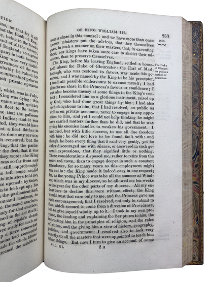 Four-volume 1818 London edition of Gilbert Burnet’s History of His Own Time, chronicling England and Scotland from the Restoration of Charles II to Queen Anne and the Treaty of Utrecht. A landmark contemporary account by a statesman-bishop directly involved in events, it blends political, ecclesiastical, and social history. A cornerstone narrative source for scholars and collectors of 17th- and 18th-century British history and early political writing.