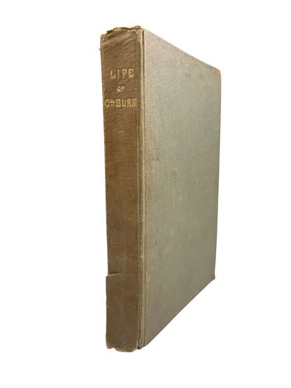 Samuel L. Knapp - The Life of Aaron Burr - 1835 (Inscribed Family Copy)