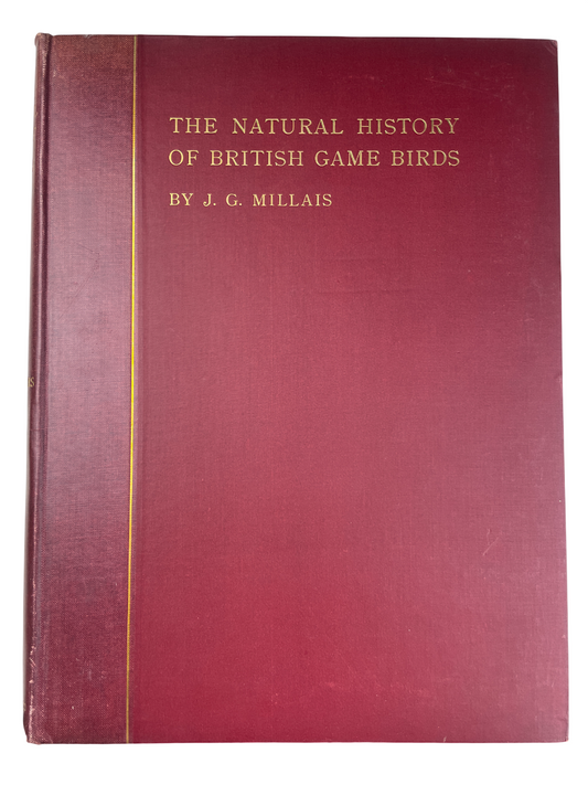 J.G. Millais - The Natural History of British Game Birds - 1909 (Limited, #239/550)