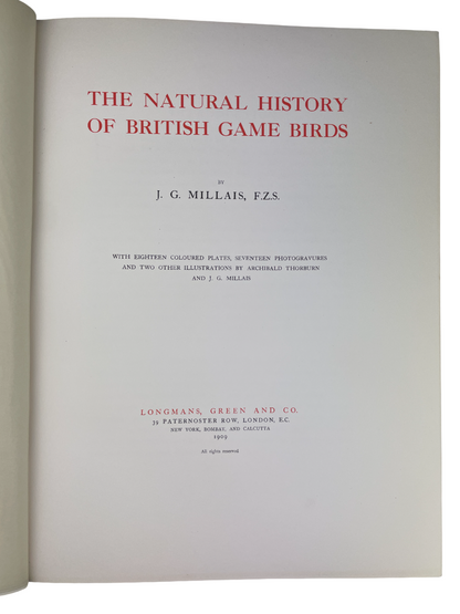 J.G. Millais - The Natural History of British Game Birds - 1909 (Limited, #239/550)