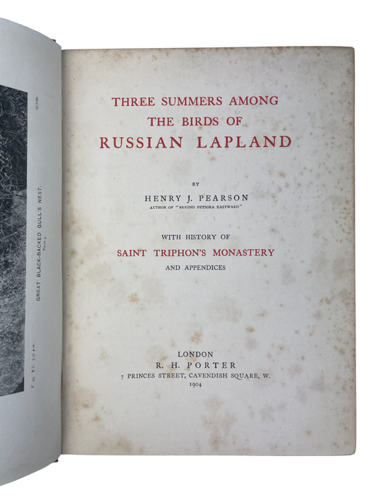 Henry J. Pearson - Three Summers Among The Birds of Russian Lapland - 1904
