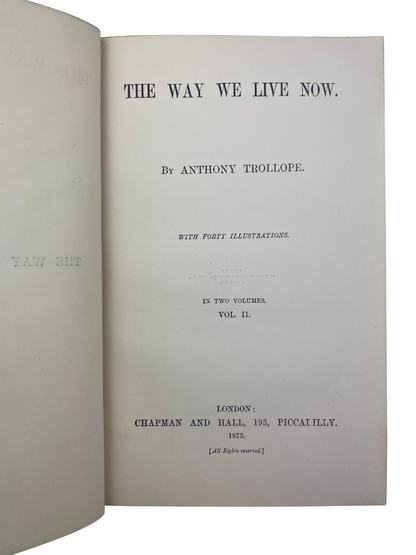 Anthony Trollope - The Way We Live Now - 1875