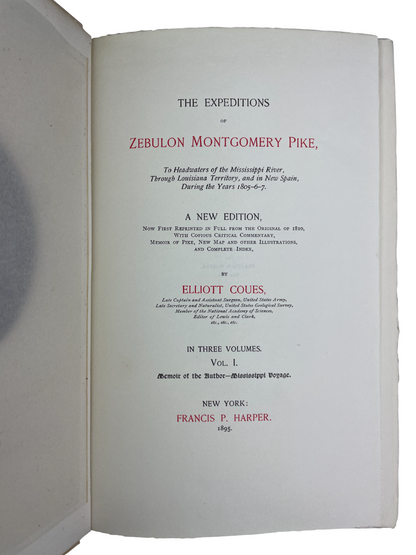 Elliott Coues - The Expeditions of Zebulon Montgomery Pike - 1895