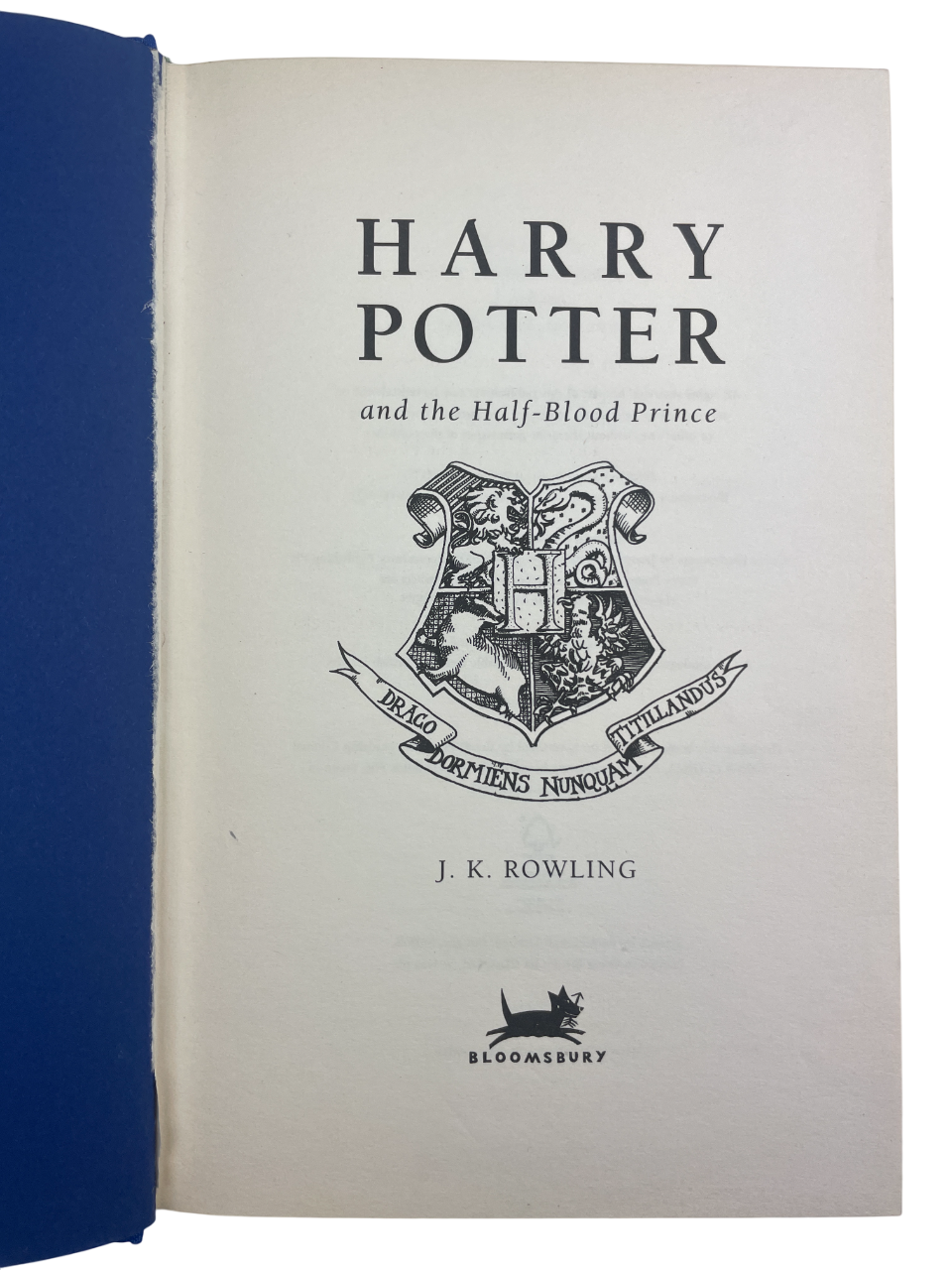 Deluxe First Edition of Harry Potter and the Half-Blood Prince (2005), published by Bloomsbury, London. Bound in decorative cloth and printed in limited numbers, this rare collector’s edition represents the penultimate volume in J.K. Rowling’s legendary fantasy series. Larger in format and more luxurious than the trade issue, the 2005 deluxe Half-Blood Prince has become one of the most sought-after modern Harry Potter first editions for collectors worldwide.