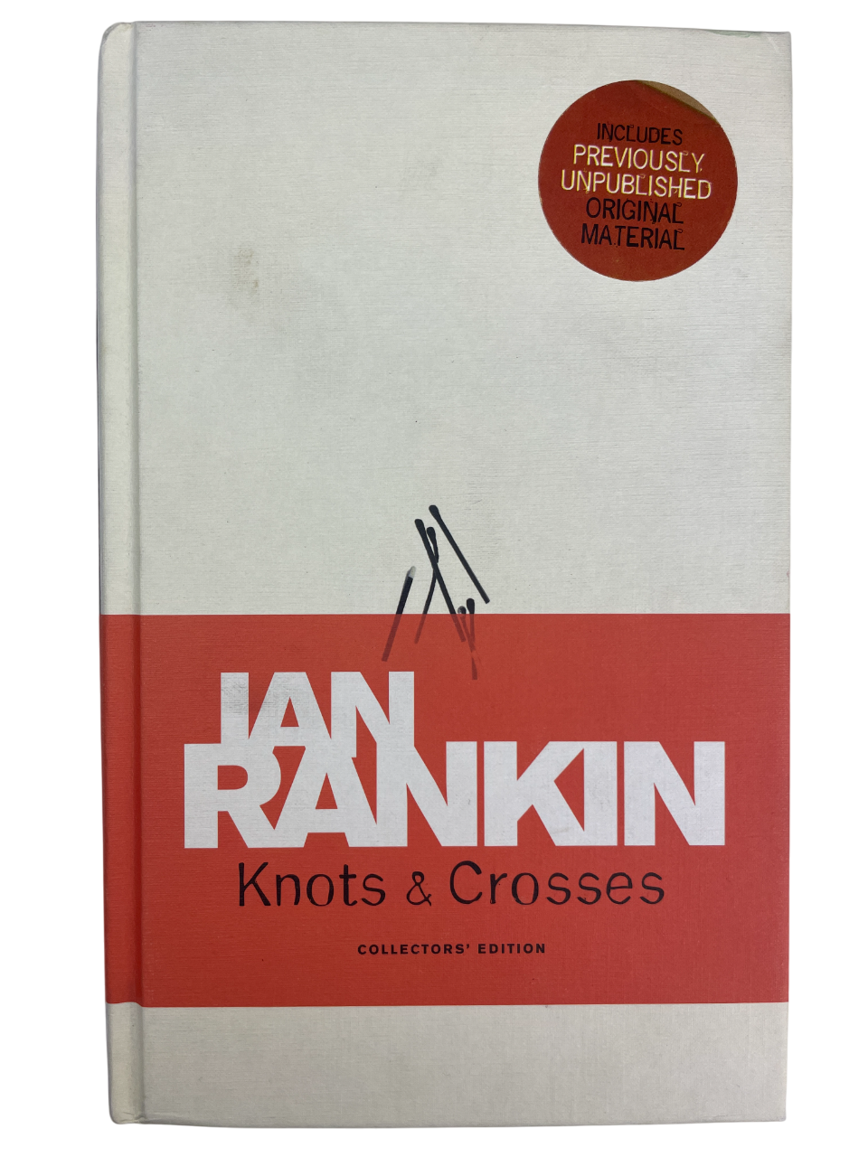 Knots & Crosses 2007 Ian Rankin signed first edition Orion Books London debut novel Inspector Rebus Scottish crime fiction thriller mystery Edinburgh detective collectible rare signed first edition psychological tension dark undercurrents city Ian Rankin debut signed novel Rebus series collectible Highland Park Whisky magazine competition Edinburgh crime literature rare contemporary Scottish author signed first edition Knots & Crosses collectible Ian Rankin rare 2007 first edition