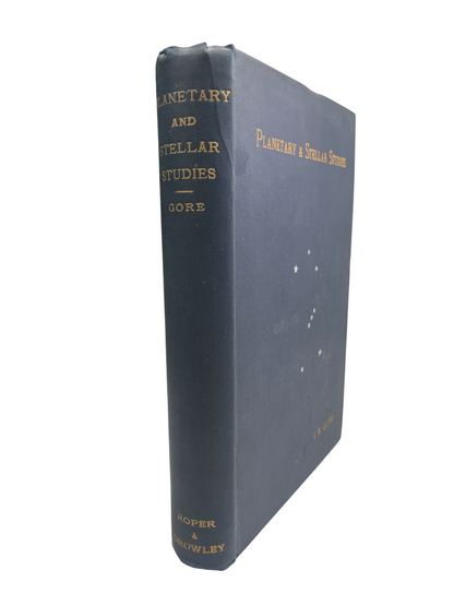 First edition of Planetary and Stellar Studies by John Ellard Gore, 1888, owned and signed by Sir J. Norman Lockyer, discoverer of helium. This landmark astronomy work explores cosmic architecture, the nature of light, and ether boundaries, bridging 19th-century speculation and modern science. A rare scientific classic, essential for collectors of early astronomy, signed scientific works, and pioneering studies in planetary and stellar theory.