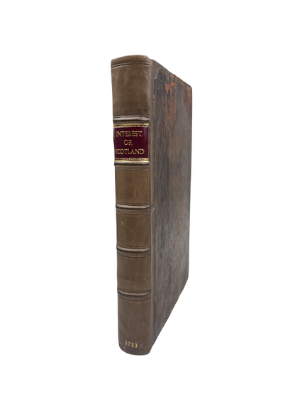 The Interest of Scotland Considered, with regard to its Police in imploying of the Poor, its Agriculture, its Trade, its Manufactures, and Fisheries First edition book&nbsp; of this economic analysis of Scotland in the quarter-century following the Union with England. Patrick Lindsay (1686–1753) began as an upholsterer but entered Edinburgh politics by the 1730s, serving as Lord Provost (1729–31, 1733–35) and as MP for the city (1734–41).
