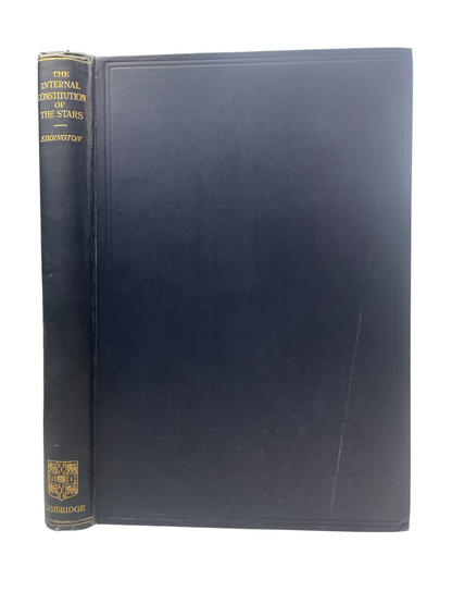 First edition of The Internal Constitution of the Stars by Arthur Eddington, 1926, published by Cambridge University Press. A landmark in modern astrophysics, establishing the theoretical framework for stellar structure, evolution, and energy generation. This foundational work shaped 20th-century astronomy, inspiring generations of physicists. H.N. Russell called it “a masterpiece of the first rank,” securing Eddington’s legacy in stellar theory and astrophysical science.