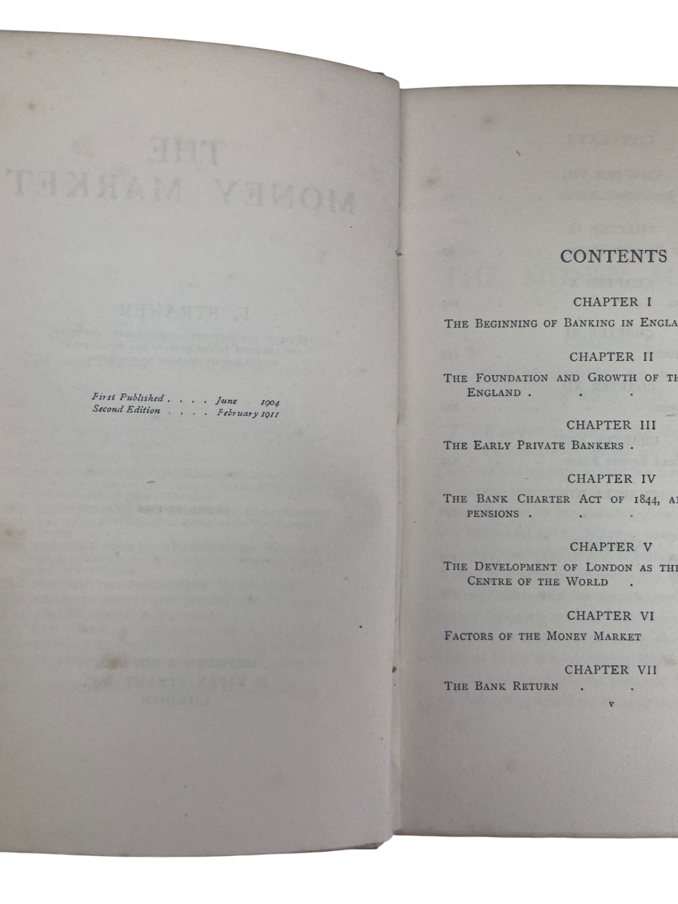 The Money Market 1911 F. Straker rare finance book early British banking history Bank of England origins Bank Charter Act 1844 London financial centre evolution private banks joint-stock banks bill brokers clearing house foreign exchanges economics history rare antique finance book collectible Methuen 1911 monetary system early banking study vintage economic text high-resolution images rare financial history reference
