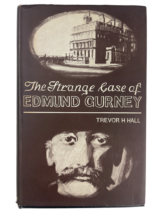 The Strange Case of Edmund Gurney 1964 Trevor H Hall first edition Gerald Duckworth London biography Victorian scholar man of letters psychical research Society for Psychical Research SPR life and death suicide Brighton hotel manic depression Victorian biography rare collectible book first edition Gurney history psychical investigation paranormal study British rare book biography Victorian mental health scholarly research rare 1964 collectible psychology biography