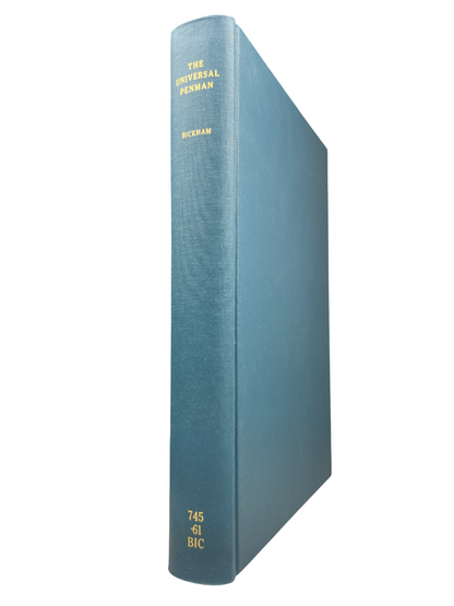  blue cloth book titled The Universal Penman 1941 limited edition no. 609 of 1000 Paul A. Struck fine facsimile of George Bickham’s 18th century calligraphy and engraving masterpiece English penmanship typography history ornamental lettering rare fine press book art of handwriting engraved specimens by master writing teachers London 1733–1741 collected plates calligraphic design historic script typography study limited printing Royal College of Art bookplate provenance rare British art book engraving