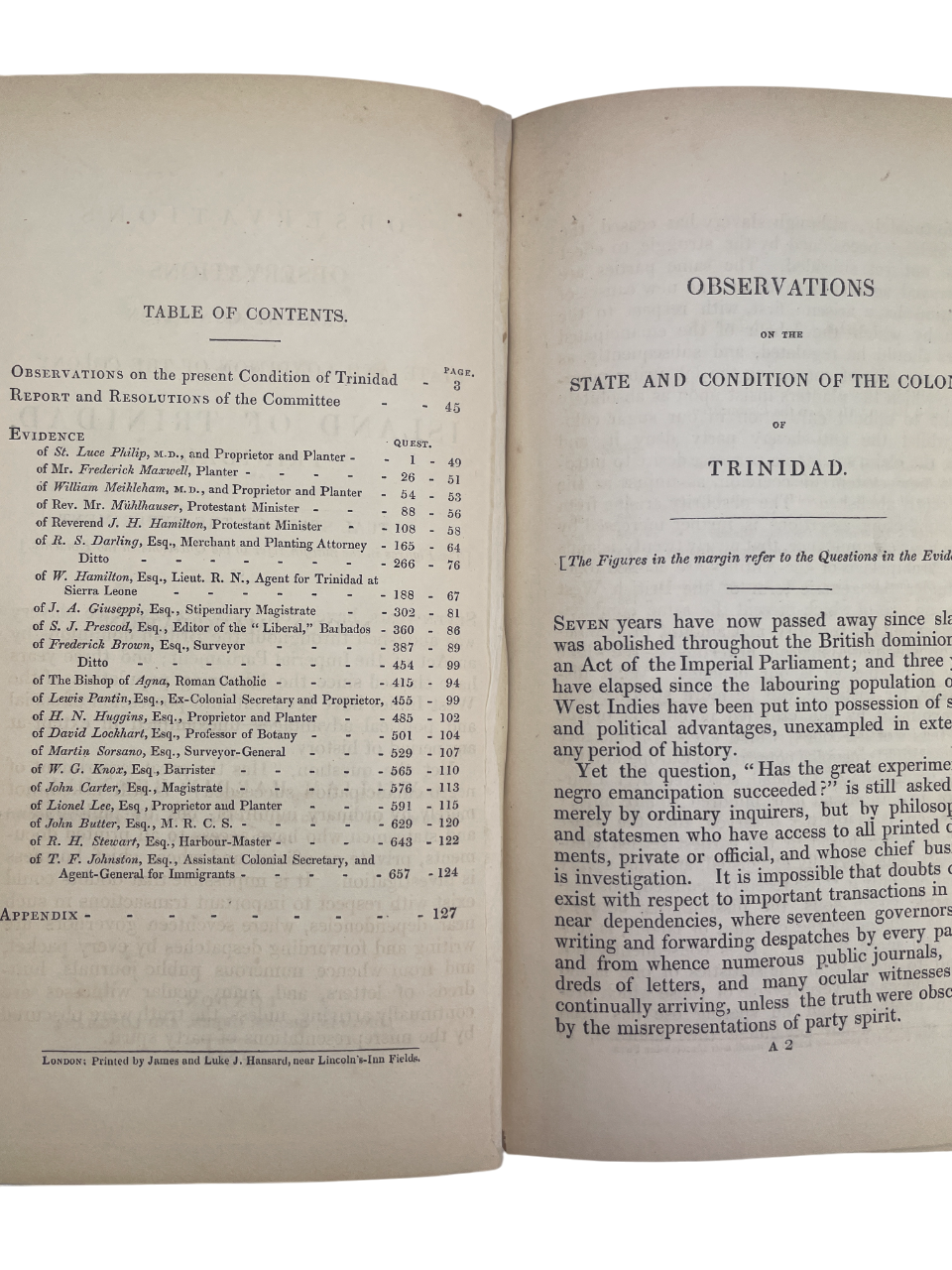 Rare first edition of Observations on the Present Condition of the Island of Trinidad and the Actual State of the Experiment of Negro Emancipation by William Hardin Burnley, 1842, signed presentation copy to Lord Eliot, M.P., largest slave owner in Trinidad, critical primary source on slavery, post-emancipation apprenticeship, British Caribbean history, sugar plantation economy, abolition debates, West Indian colonial politics, indentured labour transition, collectible rare historical book.